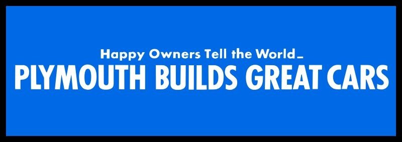 1941 Style PLYMOUTH Builds Great Cars Steel Sign: 12 x 36\