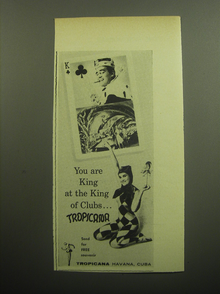 1958 Tropicana Club, Havana Cuba Advertisement - You are King