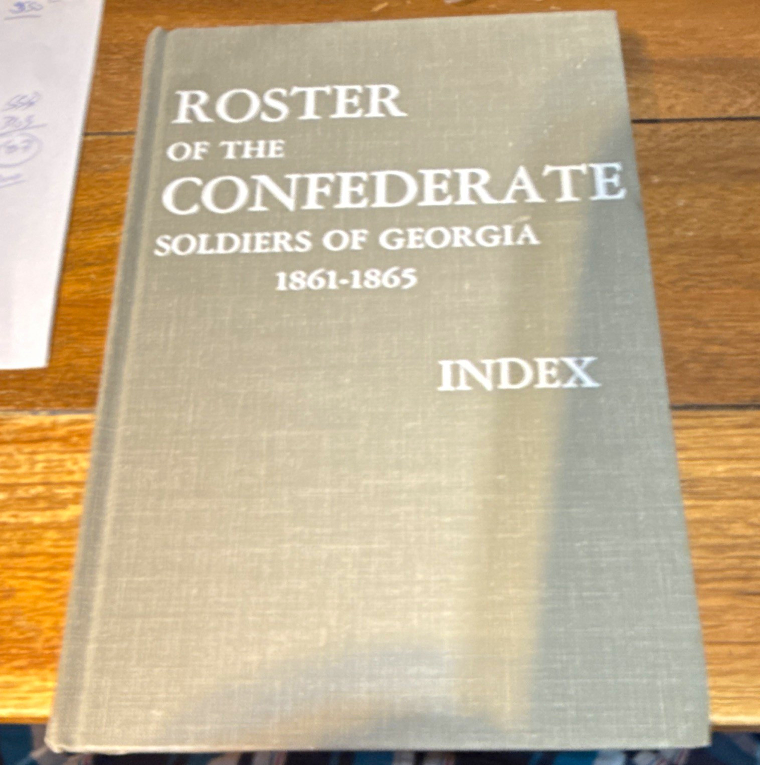 Roster of the Confederate Soldiers of Georgia 1861-1865 Index Hardcover