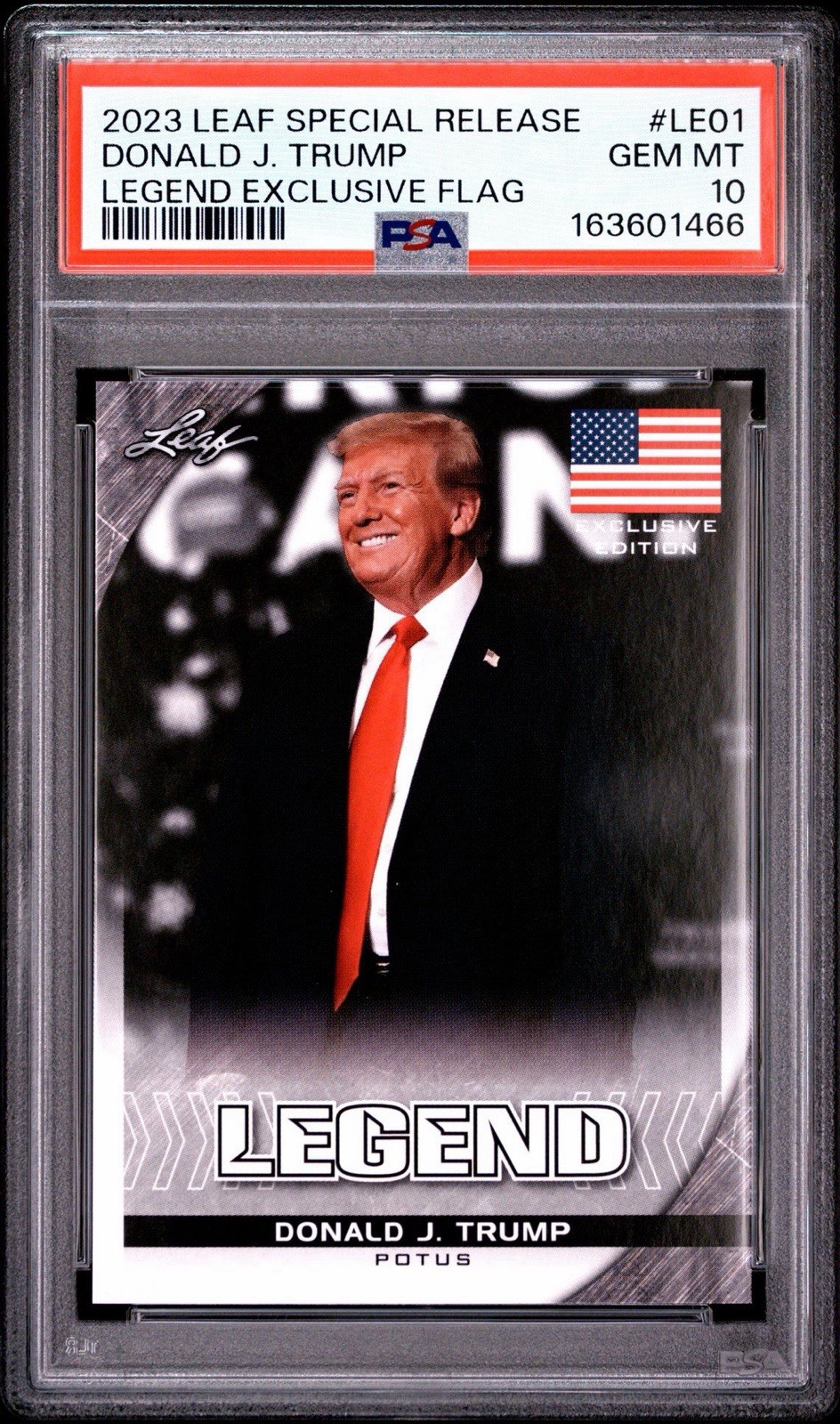 Donald J. Trump ~ 2023 Leaf Special Release Legend Exclusive Flag ~ PSA 10 GEM