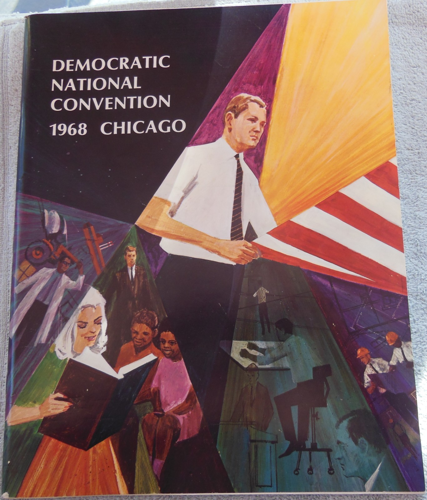 1968 CHICAGO DEMOCRATIC NATIONAL CONVENTION Official Program