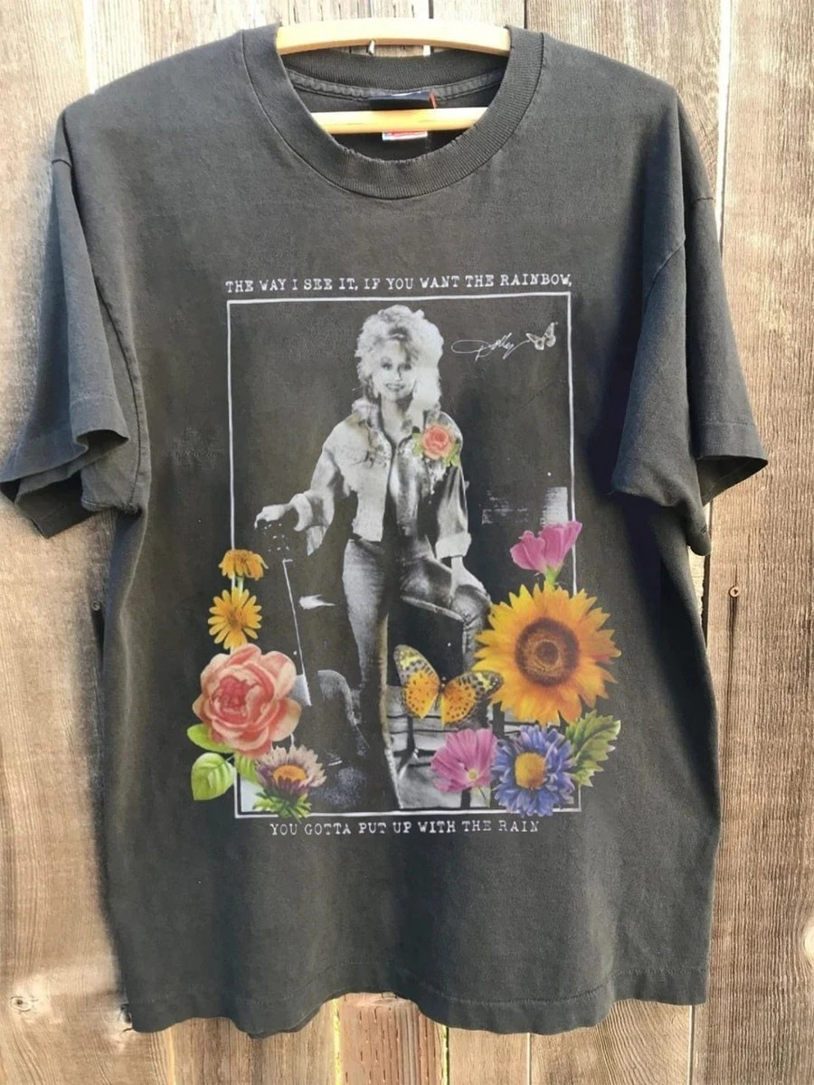 Dolly Parton Shirt If You Want The Rainbow Put Up With The Rain T-shirt A206