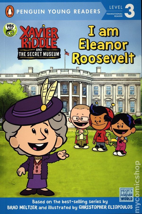 Xavier Riddle and the Secret Museum: I Am Eleanor Roosevelt GN #1-1ST NM 2020
