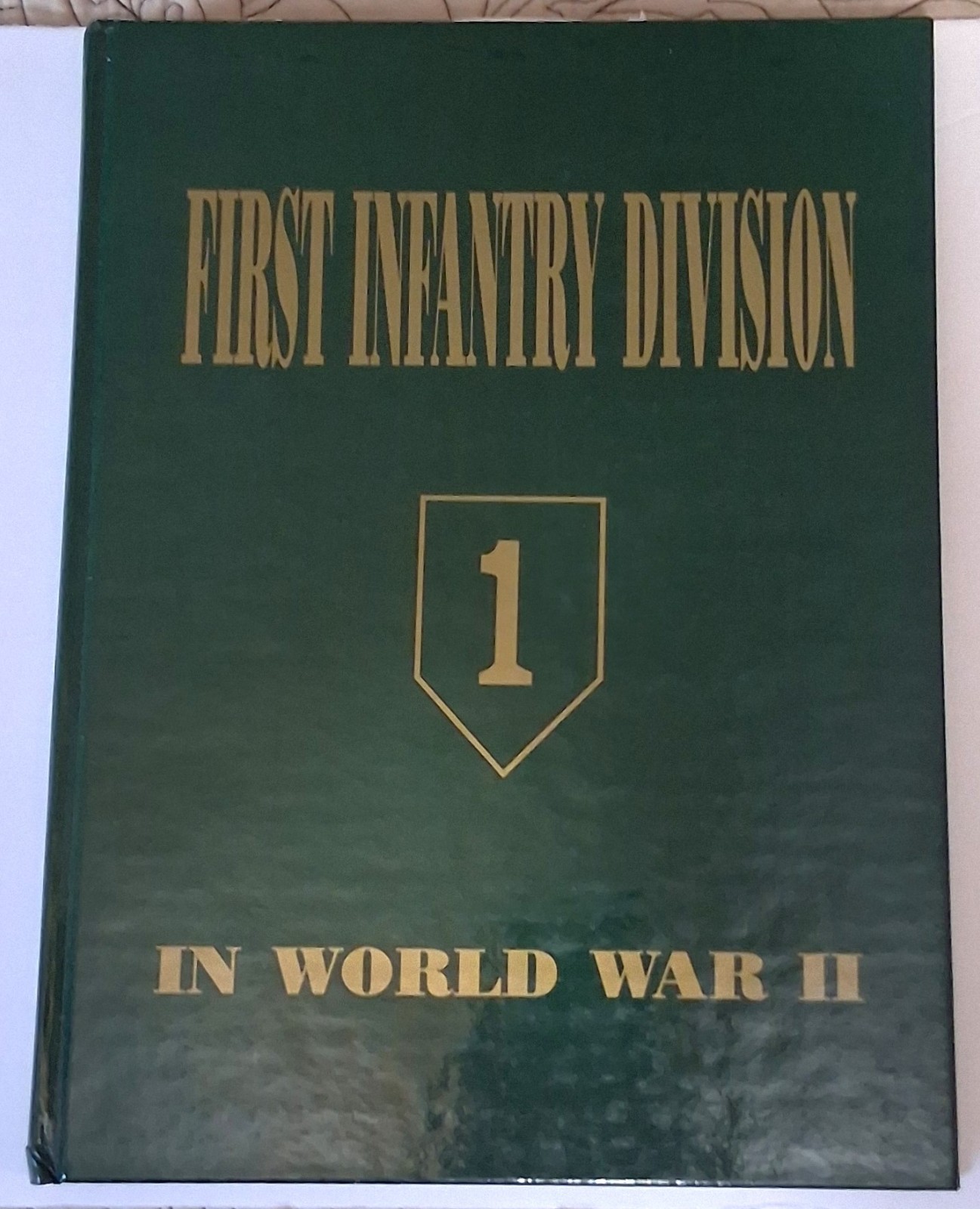 First Division in WWII - The Big Red One. Hard Cover LIMITED ED Turner Pub 1995