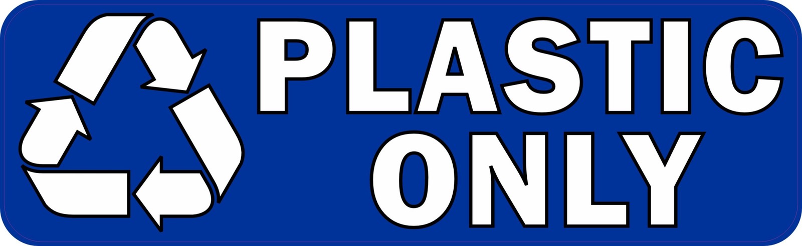 StickerTalk Plastic Only Recycle Vinyl Sticker 10x3 Blue Bin Label
