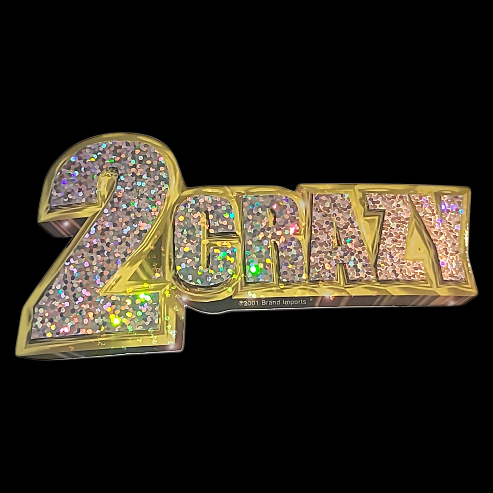 Vintage \'90s Y2K Prism Gold Bling 2 Crazy Spell Out Vending Machine Sticker NOS