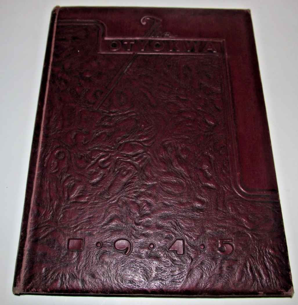 OTYOKWA Ysleta High School 1945 Yearbook El Paso TX  Multiple Inscriptions (G2.1