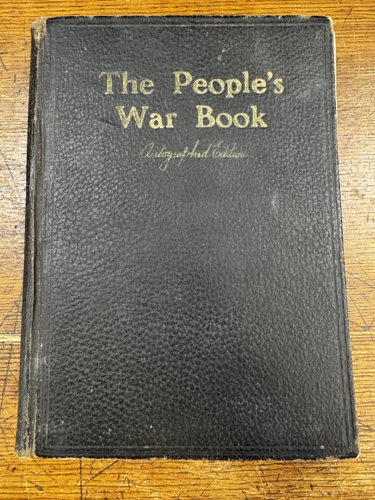 1919 The People’s War Book Autographed Edition WWI History W.A. Bishop VC