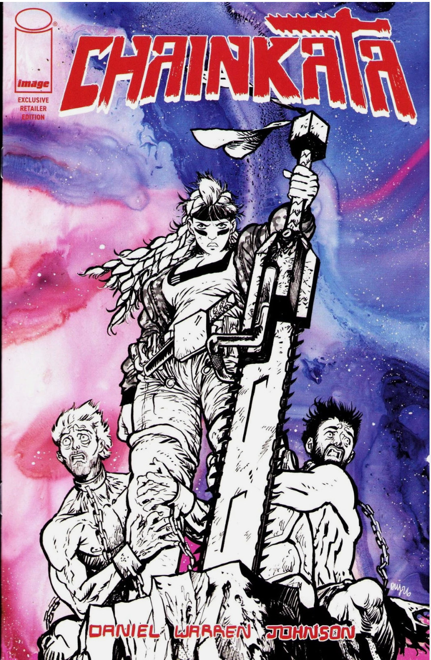 CHAINKATA #1 EXCLUSIVE RETAILER EDITION ASHCAN BY DANIEL WARREN JOHNSON SDCC