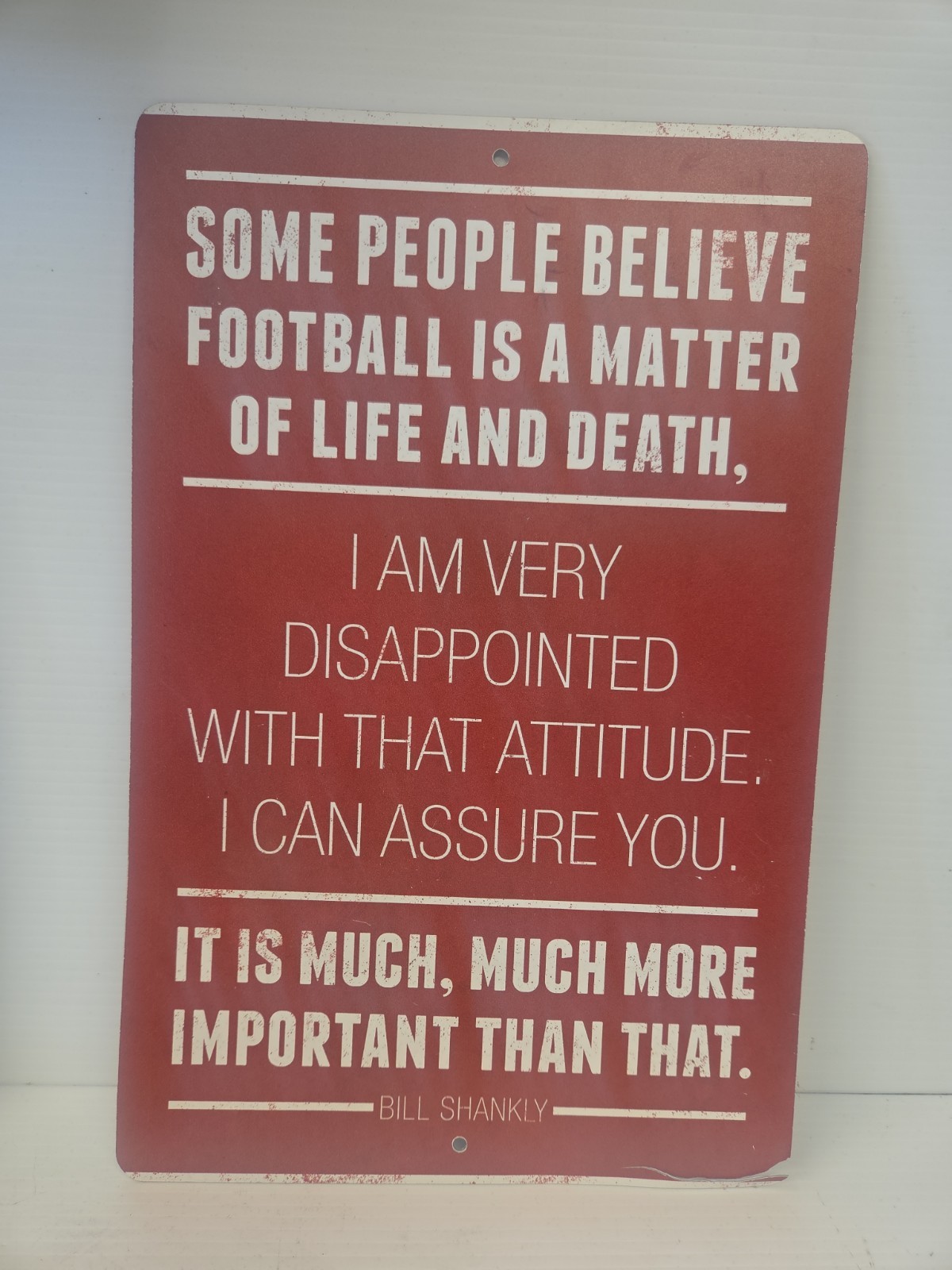 2D Flat Bill Shankly Football Quote Plastic Sign Home Décor 12\