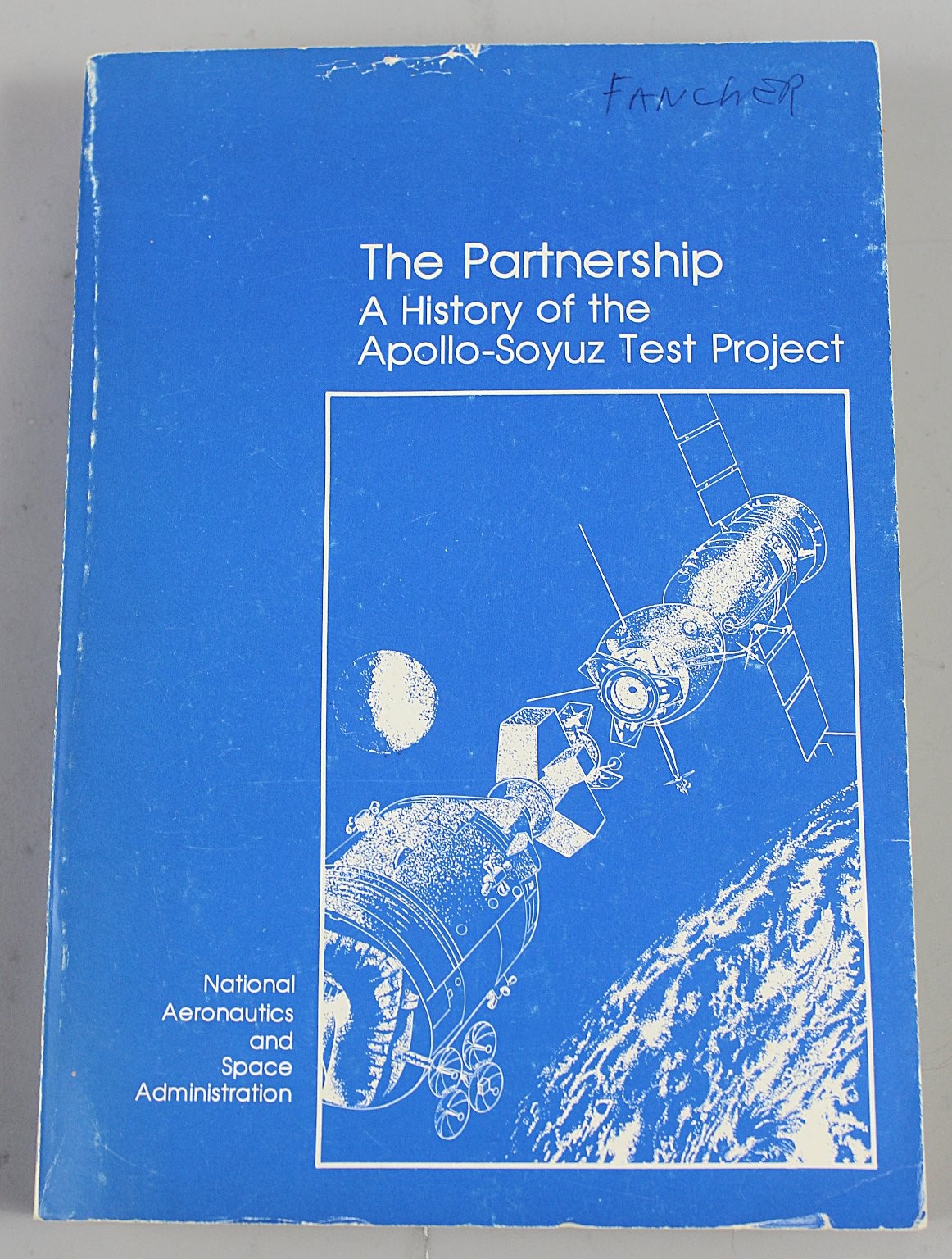 NASA The Partnership Apollo-Soyuz Test Project Technical Manual 1978