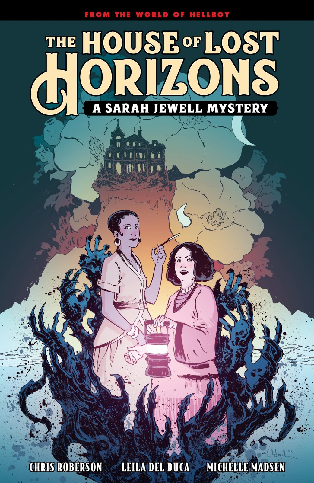 The House of Lost Horizons: A Sarah Jewell Mystery, Mignola, Mike,Roberson, Chri
