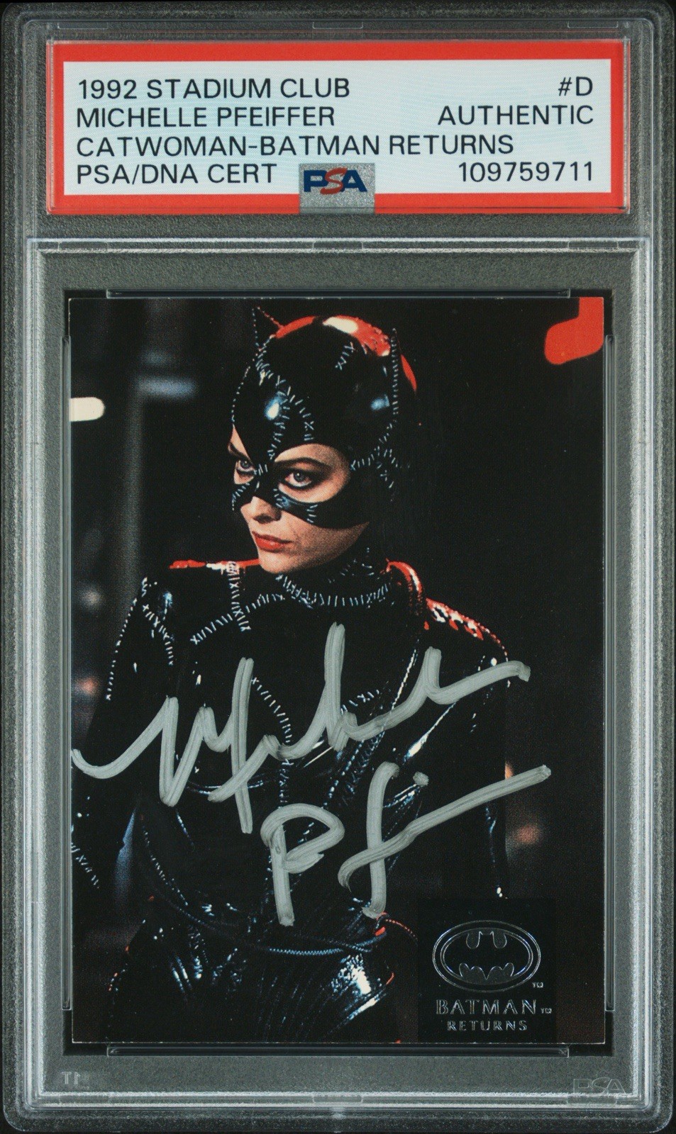 Michelle Pfeiffer 1992 Stadium Club Batman Returns #D Catwoman Autograph RC PSA