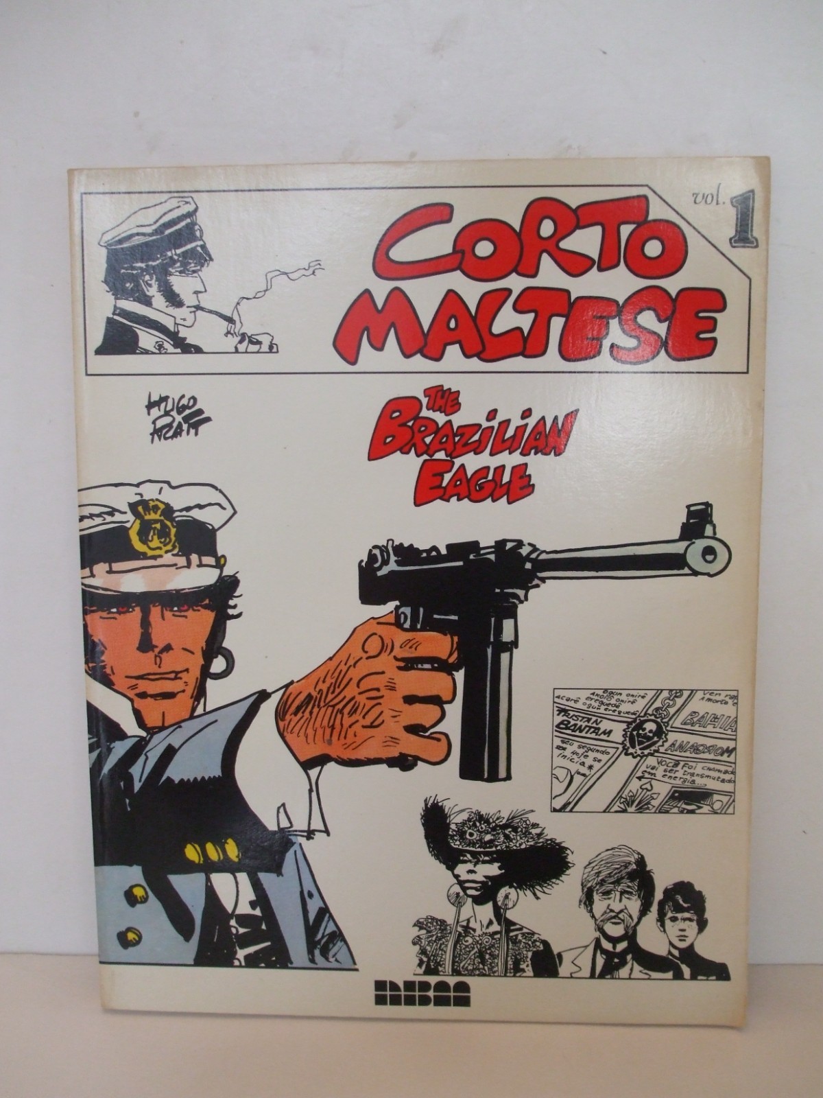 Corto Maltese - Volume 1 - The Brazilian Eagle by Hugo Pratt