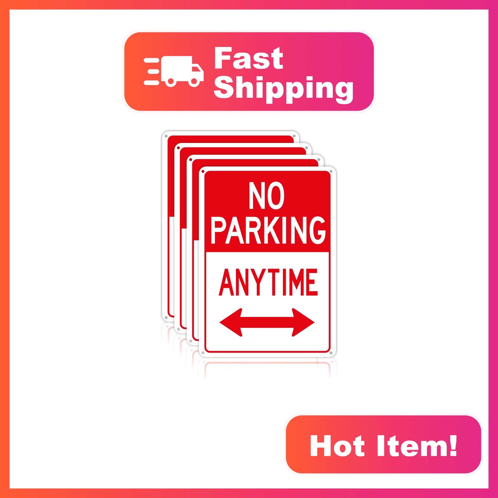 OLANZU 4pk 10x14 No Parking Anytime Sign Reflective Aluminum