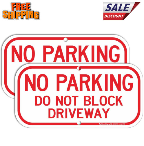 2 Pack No Parking Sign, Do Not Block Driveway Sign Rust Free .40 Aluminum 12 x 6