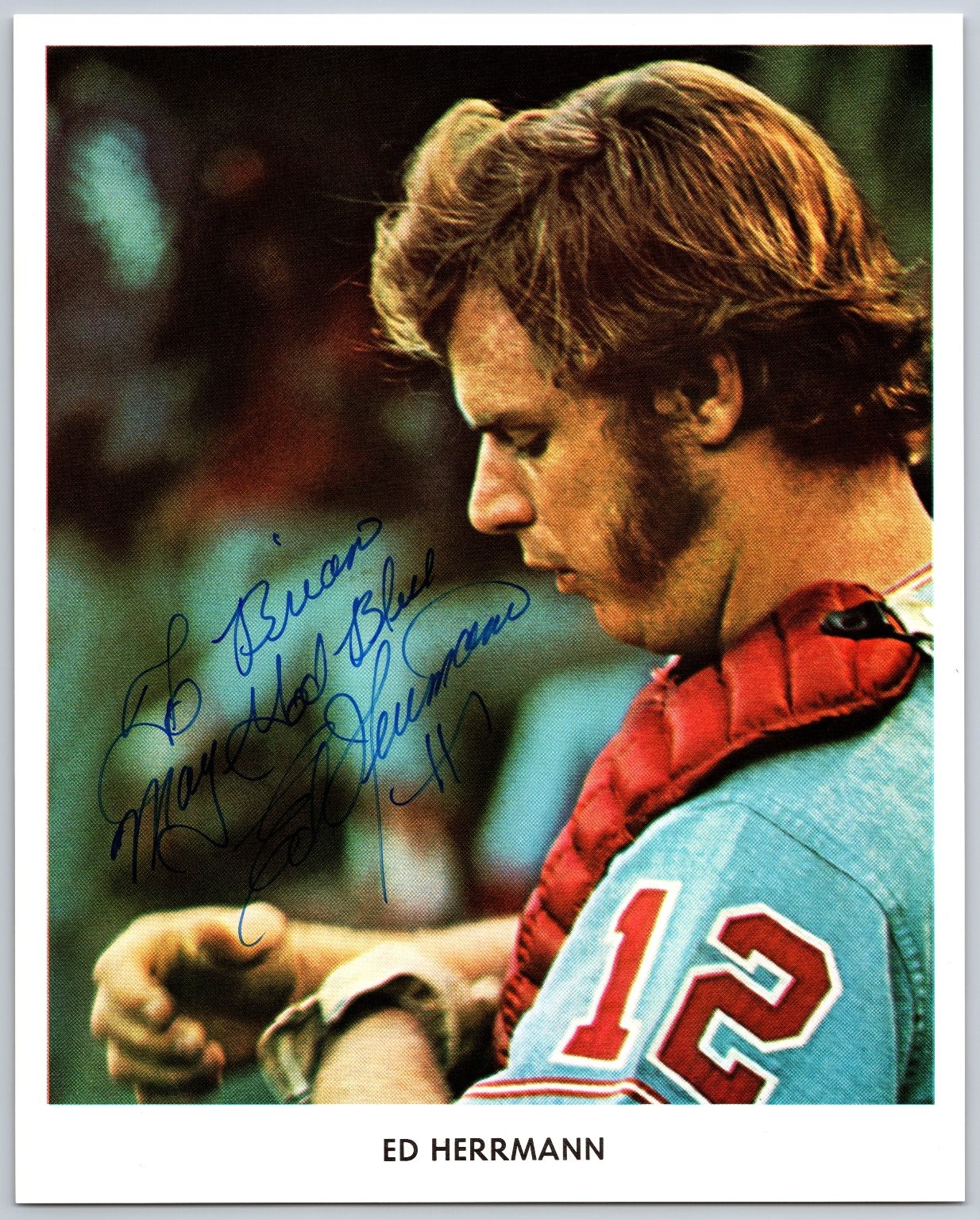 Ed Herrmann Signed Autographed Photo Baseball Player Catcher #12 Inscribed