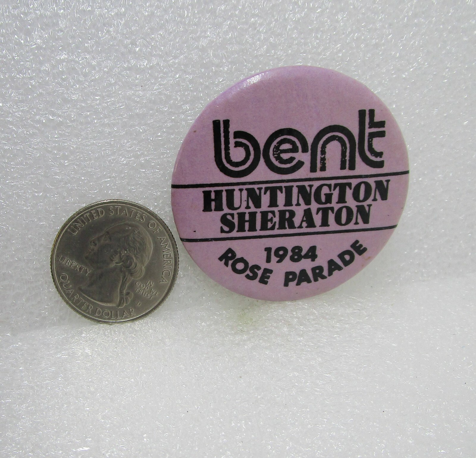 1984 Rose Parade Pasadena - Bent Huntington Sheraton Button Pin