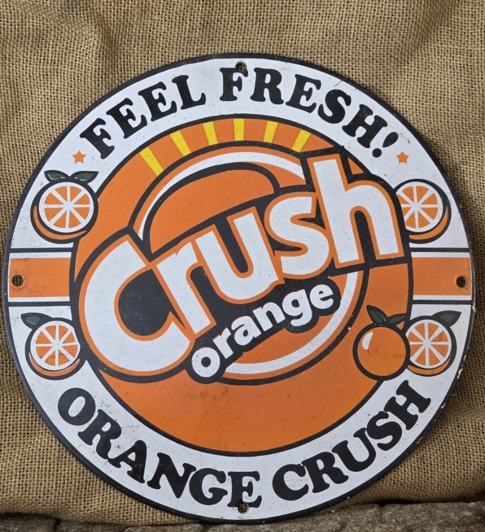 VINTAGE ORANGE CRUSH FEEL FRESH PORCELAIN GAS STATION SODA SIGN ,COKE 12