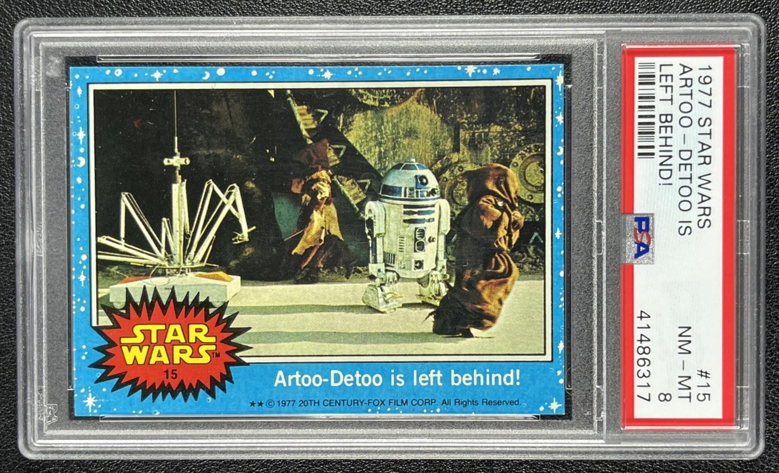 ARTOO-DETOO IS LEFT BEHIND PSA 8 1977 TOPPS STAR WARS #15 6317