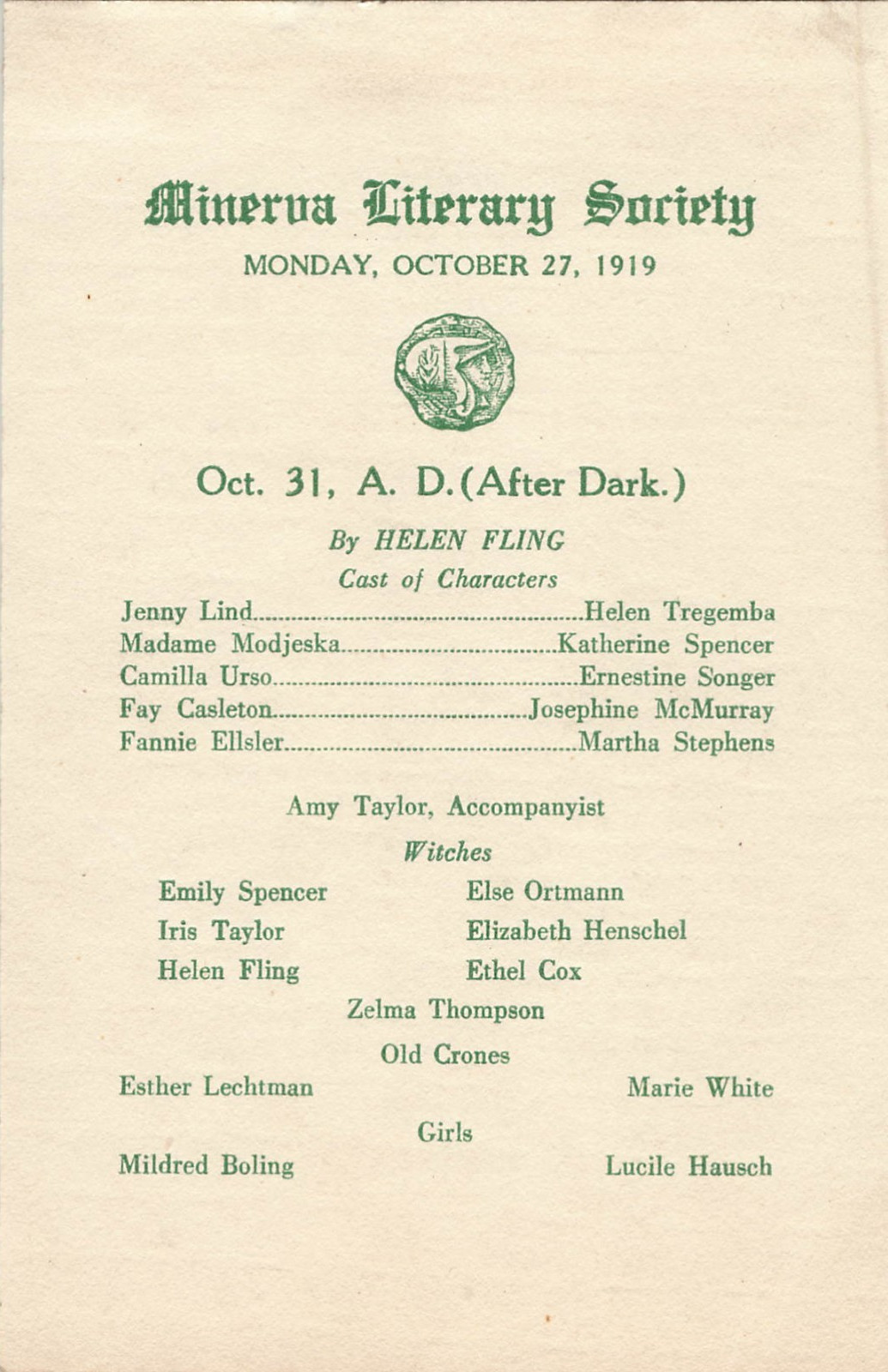 1919 Literary Society Oct. 31  A.D. After Dark By Helen Fling Program