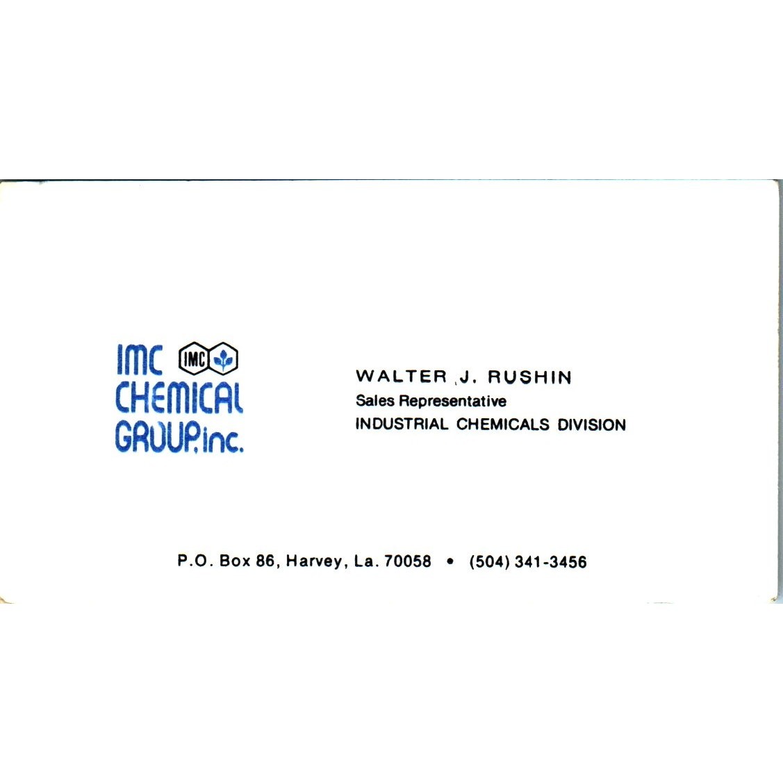 Walter J Rushin IMC Chemical Group Harvey LA Vintage Business Card SE3-B10