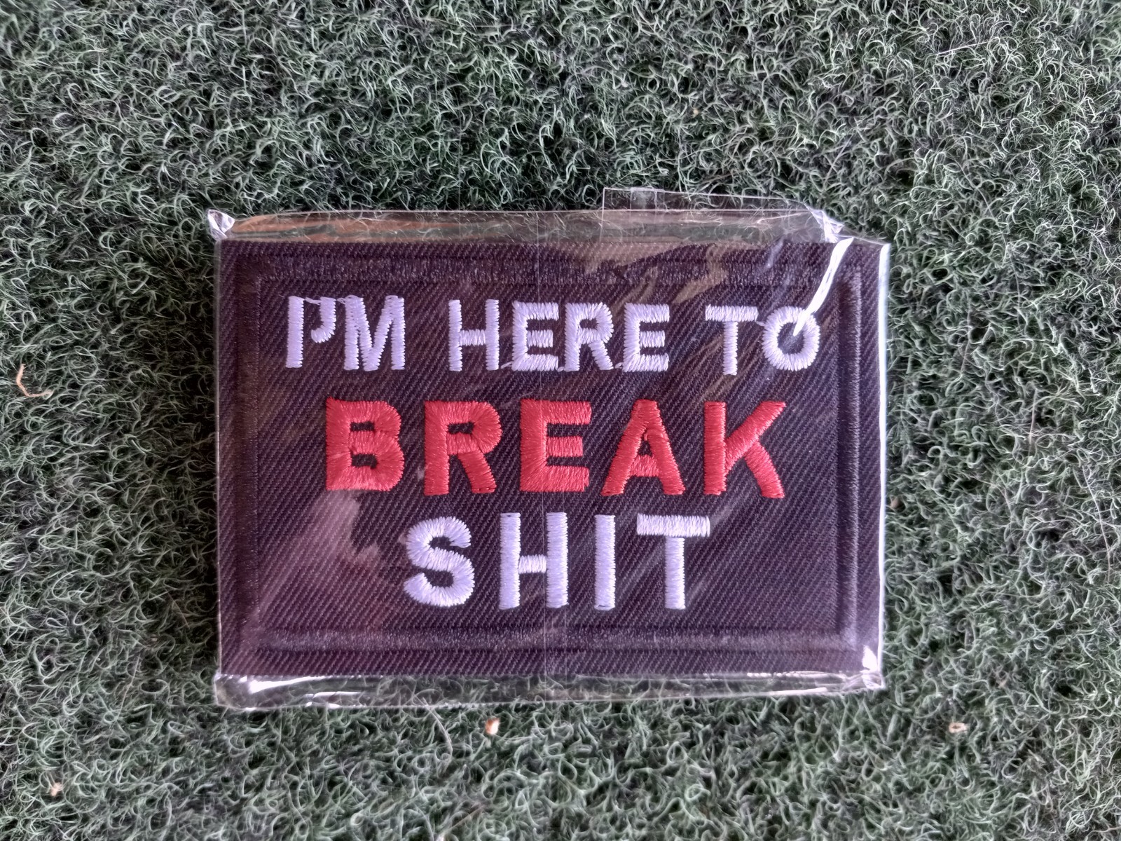 I\'m Here to Break \