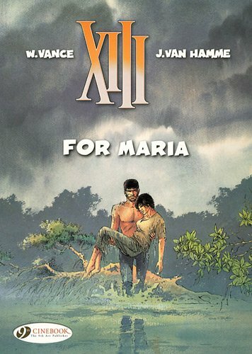 XIII Vol.9: For Maria, Van-Hamme, Vance New 9781849180931 Fast  +