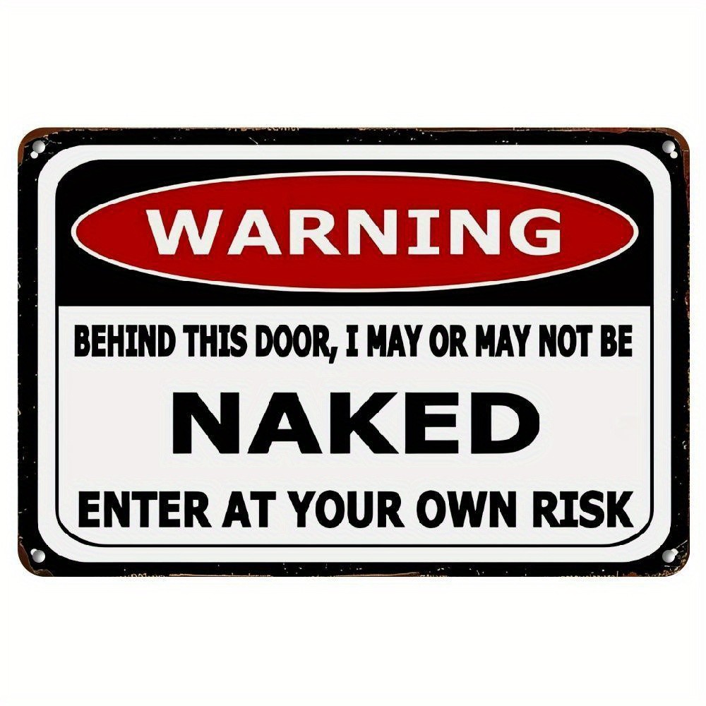 Humorous Warning - style Tin Metal Signs Home Décor 8×12 Inches, 2D Flat. Ideal 
