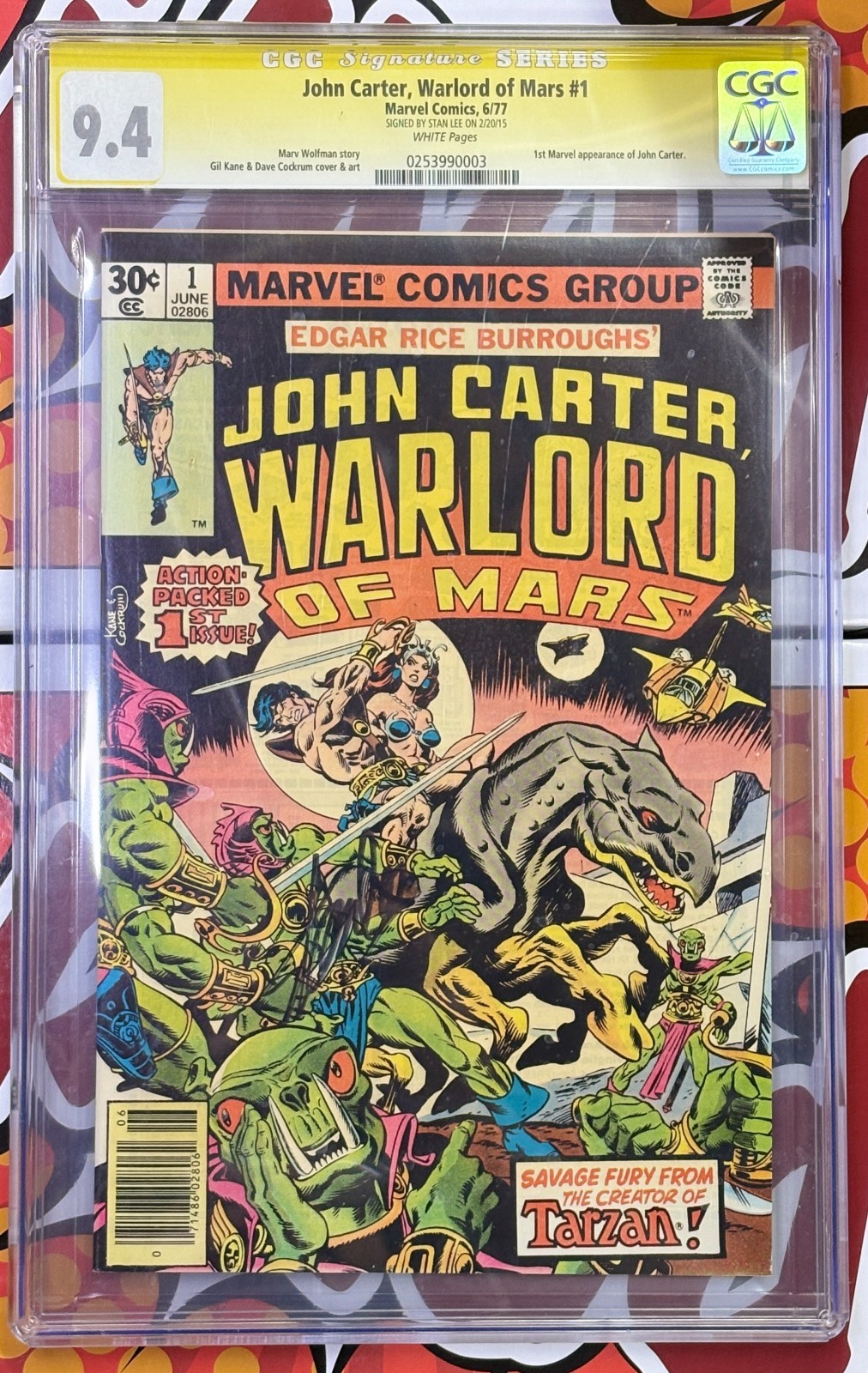 John Carter #1 CGC 9.4 SS Stan Lee Bronze Age Key Mult. 1st App White Pages 1977