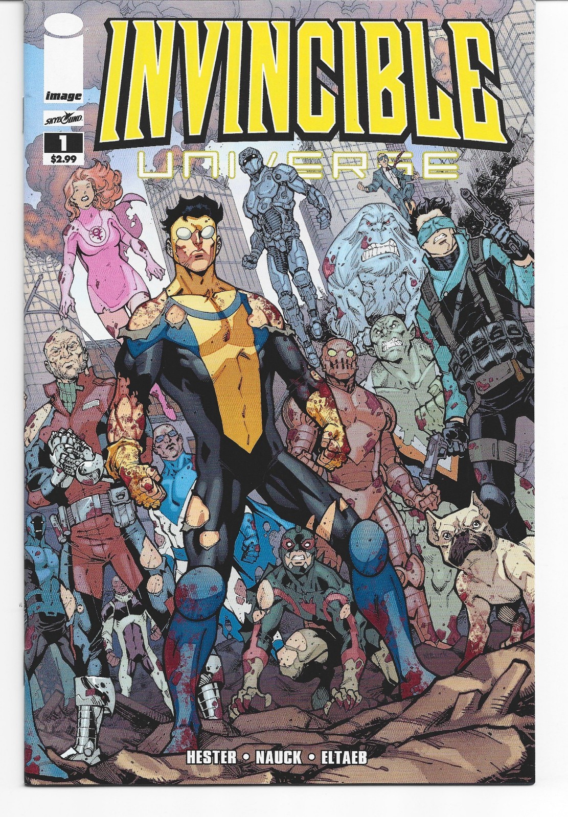 NM/Mint Invincible Universe #1 Nauck Wraparound Cover 2013 Image Comics