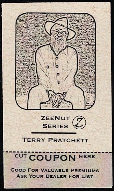 TERRY PRATCHETT -2011 Zeenut Uncut ARTIST COUPON Card- ENGLISH AUTHOR & HUMORIST