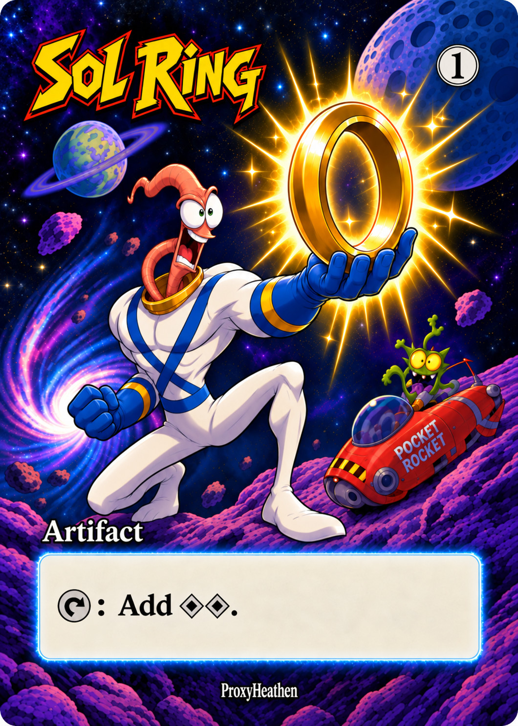 Sol Ring earthworm jim. hand correct if you got backwards hand msg me im sorry.