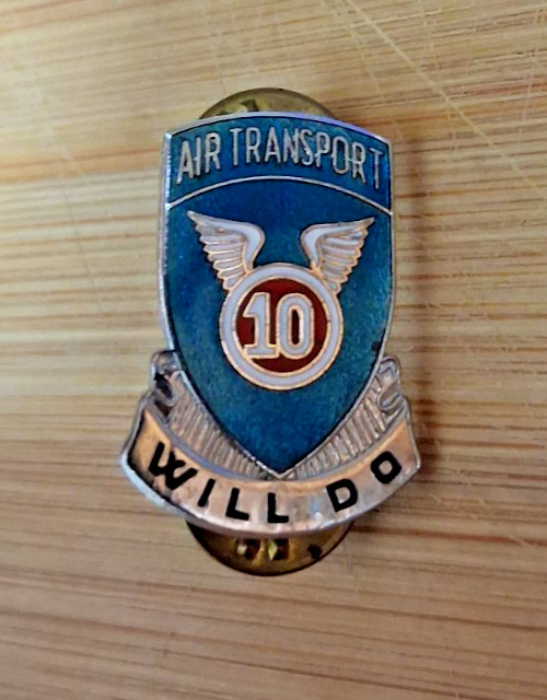 Army Crest DI DUI CB Clutchback 10th Air Transport Aviation Will Do Vietnam Era