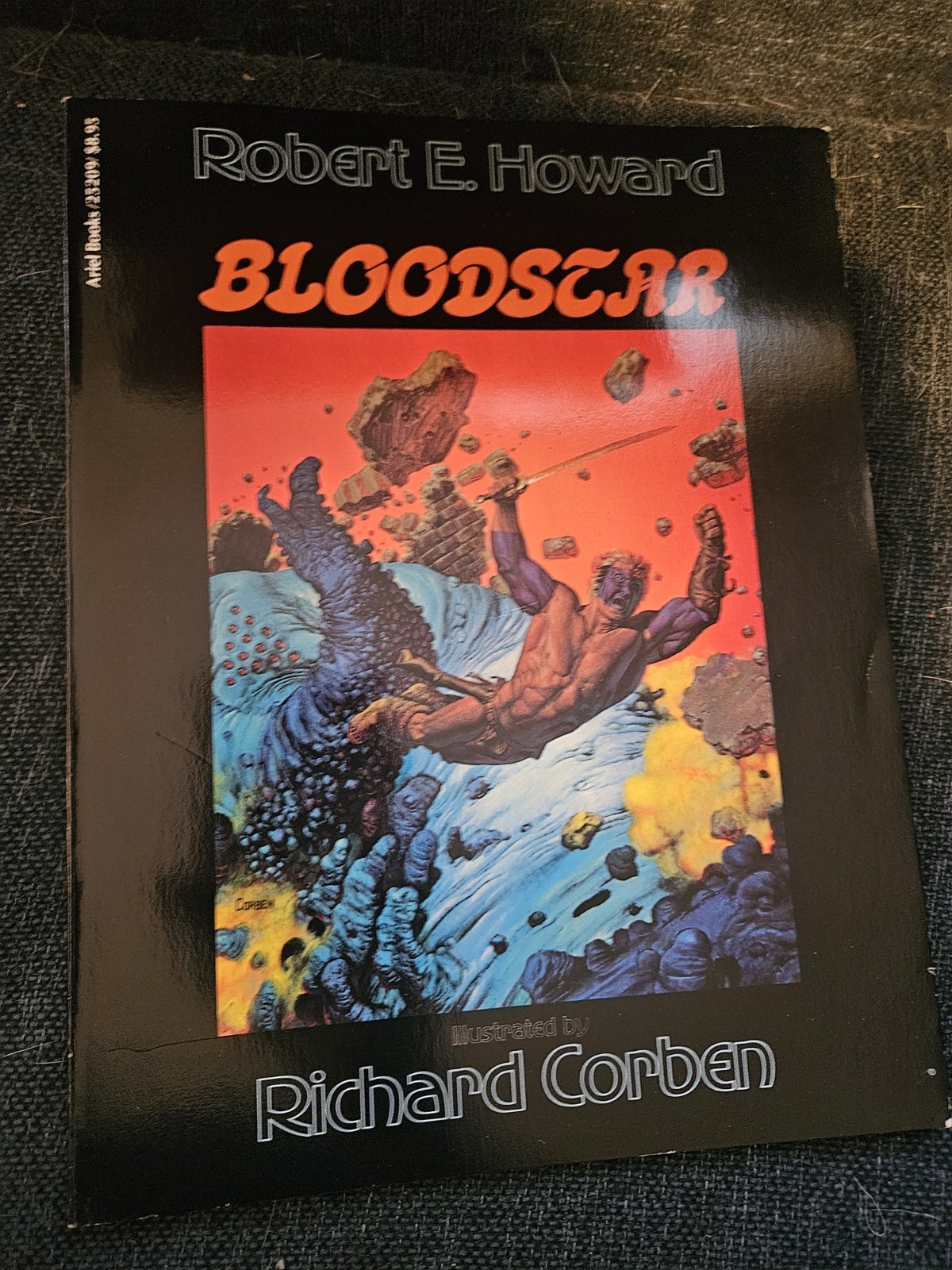Bloodstar (Ariel Books 1979) Robert E. Howard | Illustrated by Richard Corben