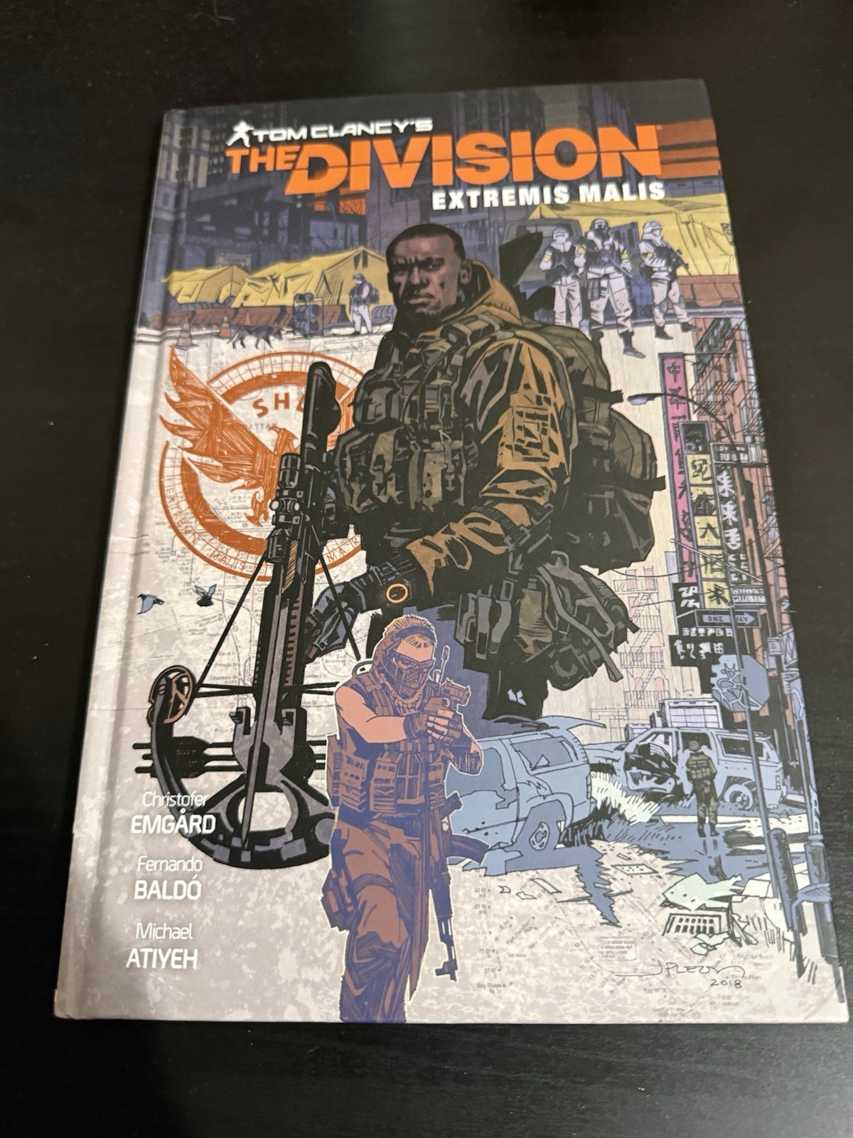 TOM CLANCY'S THE DIVISION: EXTREMIS MALIS BY Christofer Emgard HARDCOVER