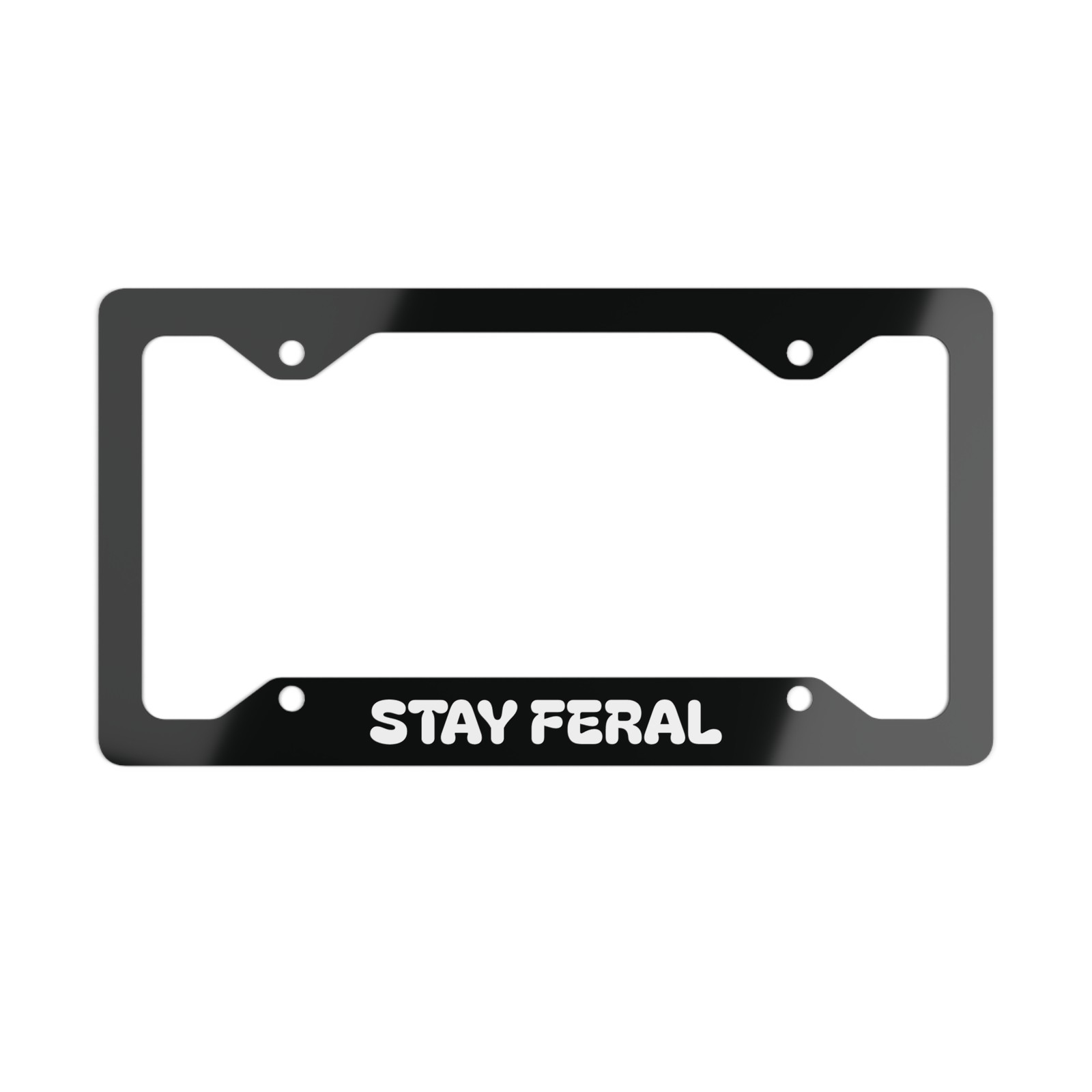 Stay Feral Metal License Plate Frame | Stainless Steel Car Tag Frame