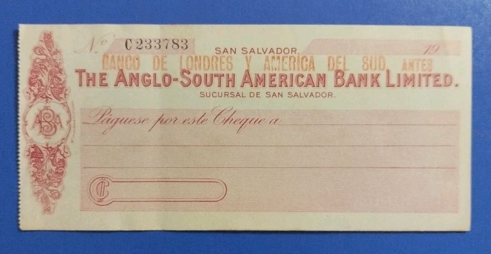 The Anglo-South American bank Ltd. - succ. San Salvador - Check