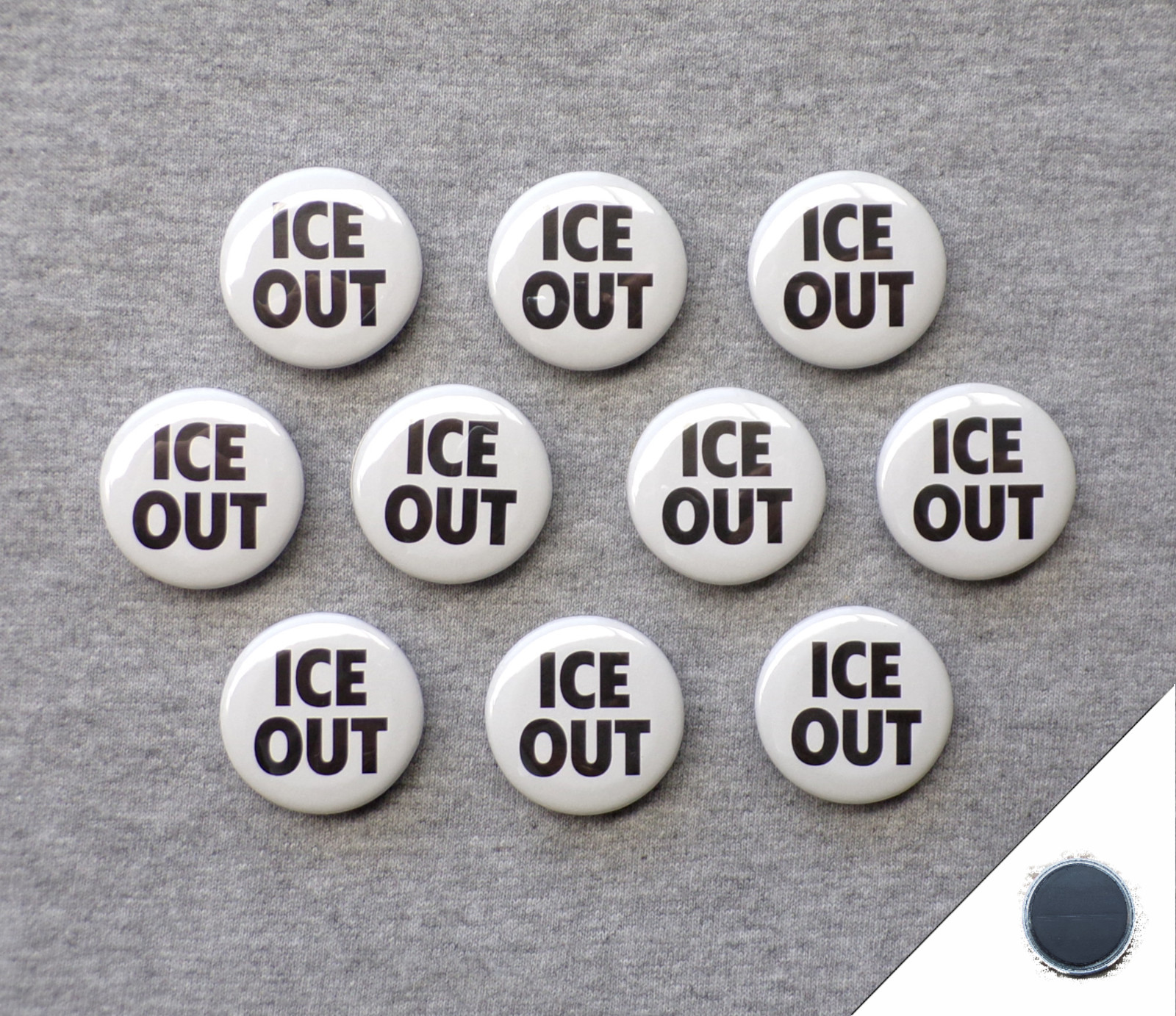 Ice Out Mega 10-set 1.25” Magnets Protest Immigration Neighbors I.C.E.