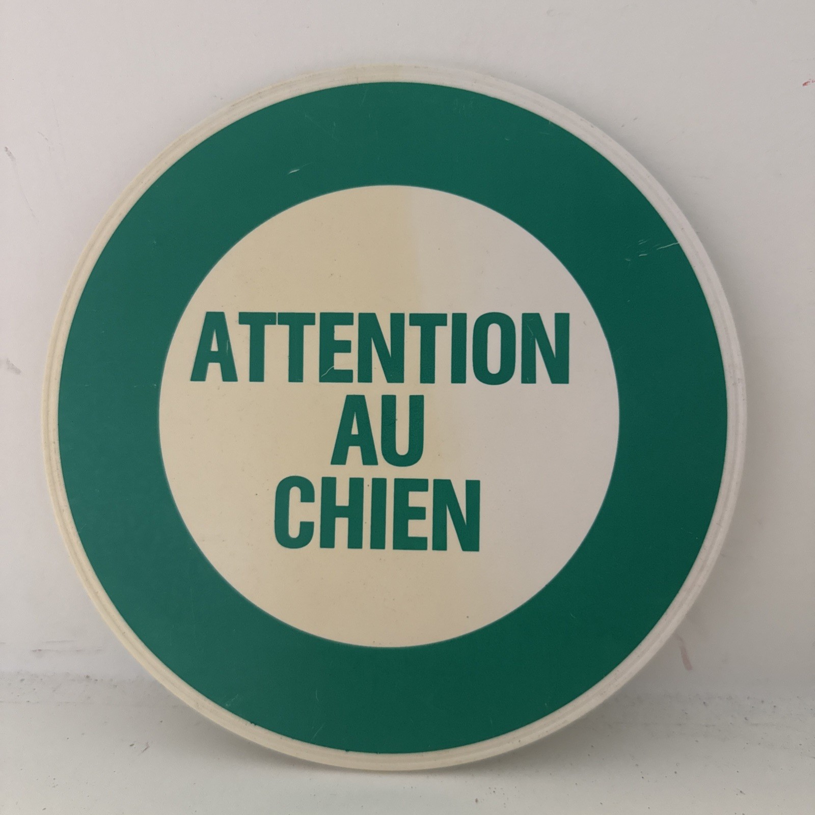 VTG French Attention au Chien BEWARE OF DOG 7.25