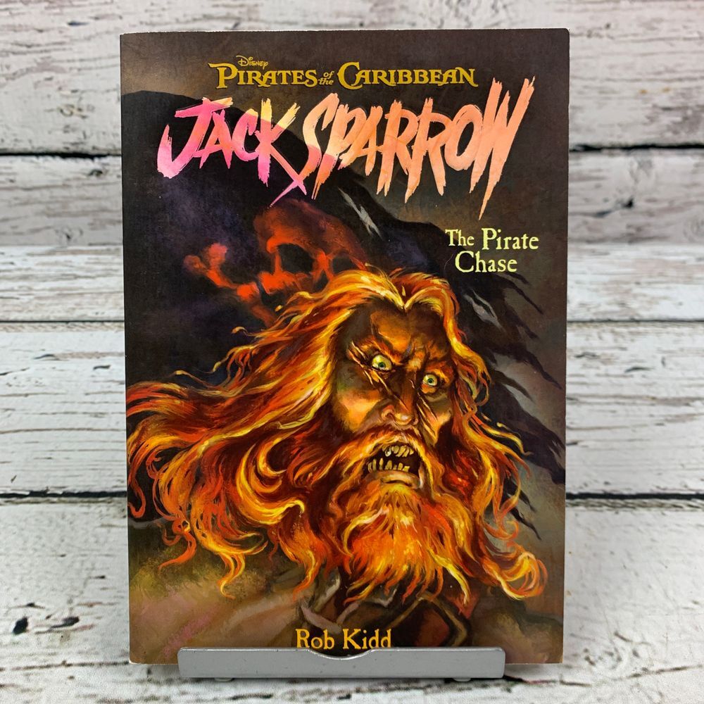 Pirates of the Caribbean: Jack Sparrow - The Pirate Chase Rob Kidd (2006 PB)