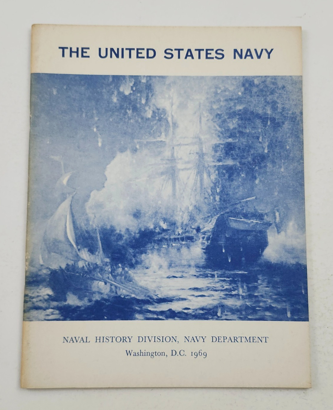 The United States Navy Naval History Division Washington DC Booklet Book 1969