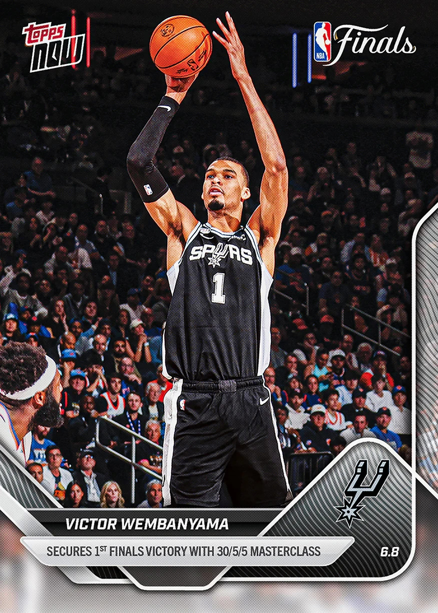 2026 Topps Now #313 Victor Wembanyama San Antonio Spurs NBA FINALS
