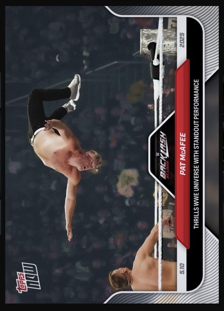 2025 WWE TOPPS NOW- 5/10 Backlash Performance - PAT MCAFEE (WWE Slam DigitalCard