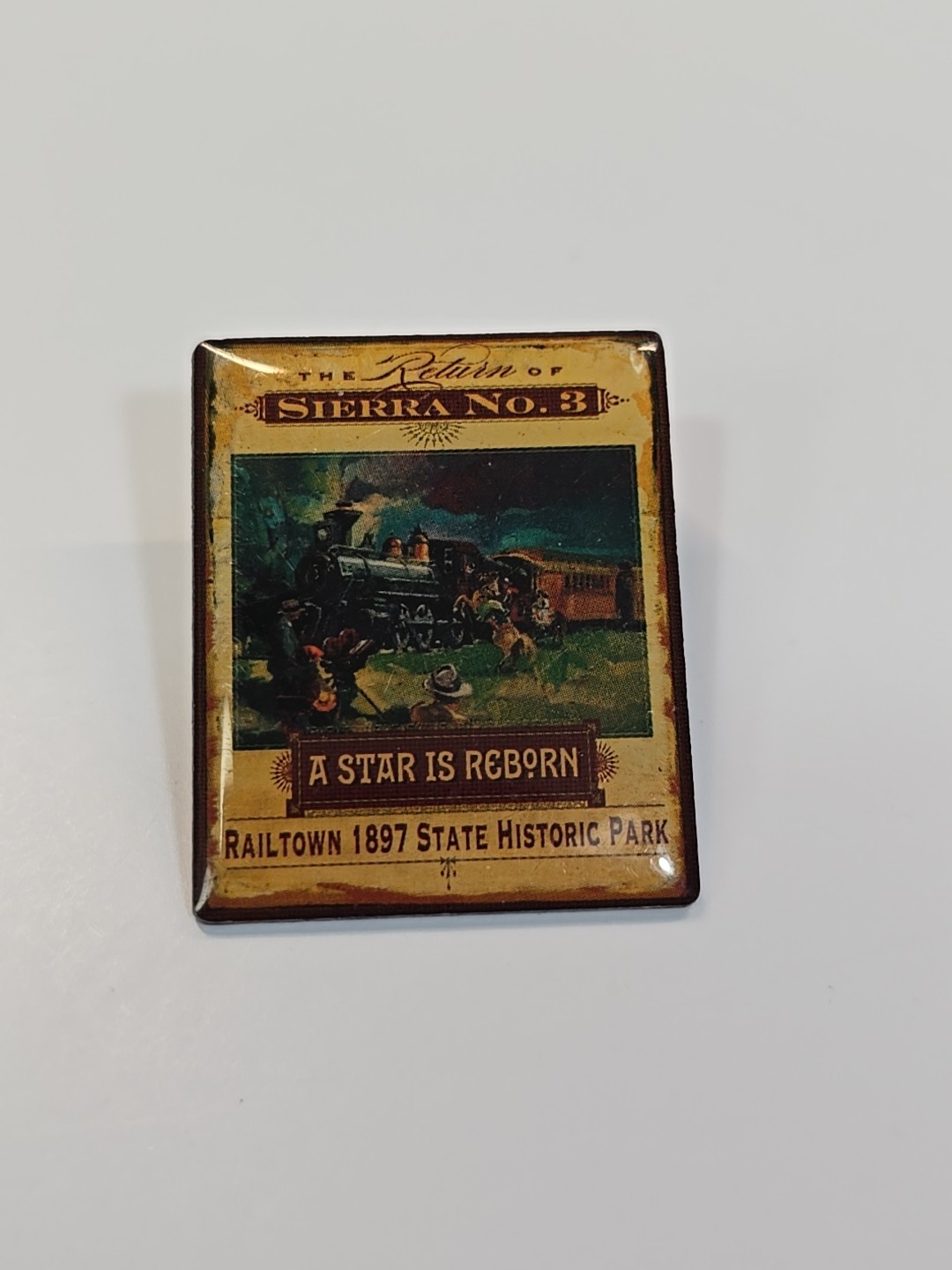 Railtown 1897 State Historic Park Pin The Return of Sierra No 3 A Star is Reborn