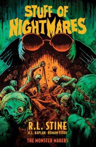 Stuff of Nightmares: The Monster Makers - Paperback - GOOD