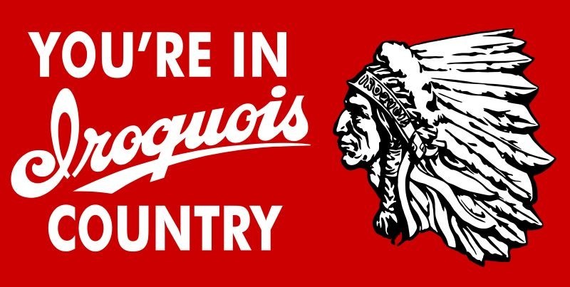 IROQUOIS Beer - You're in Iroquois Country, Buffalo NEW Sign: 18 x 36