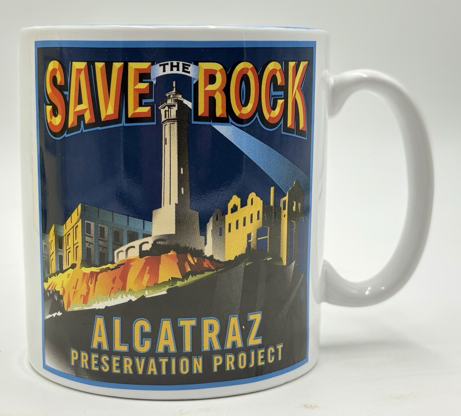Save the Rock Alcatraz Preservation Project San Francisco Coffee Mug Cup