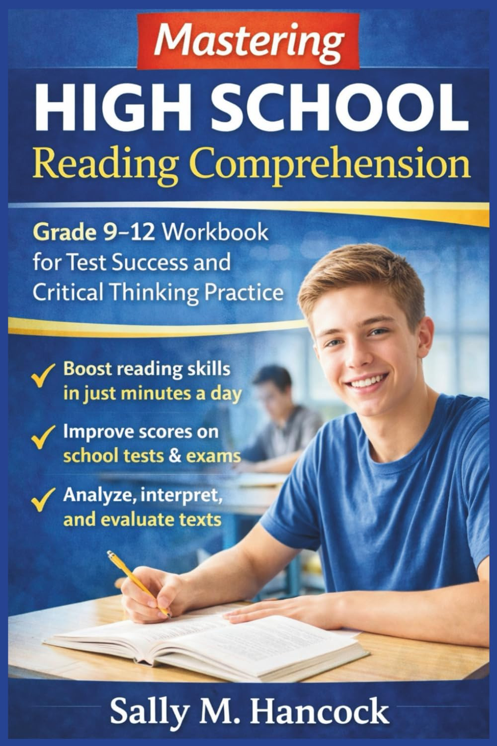 Mastering High School Reading Comprehension: Grade 9–12 Workbook for Test Succes