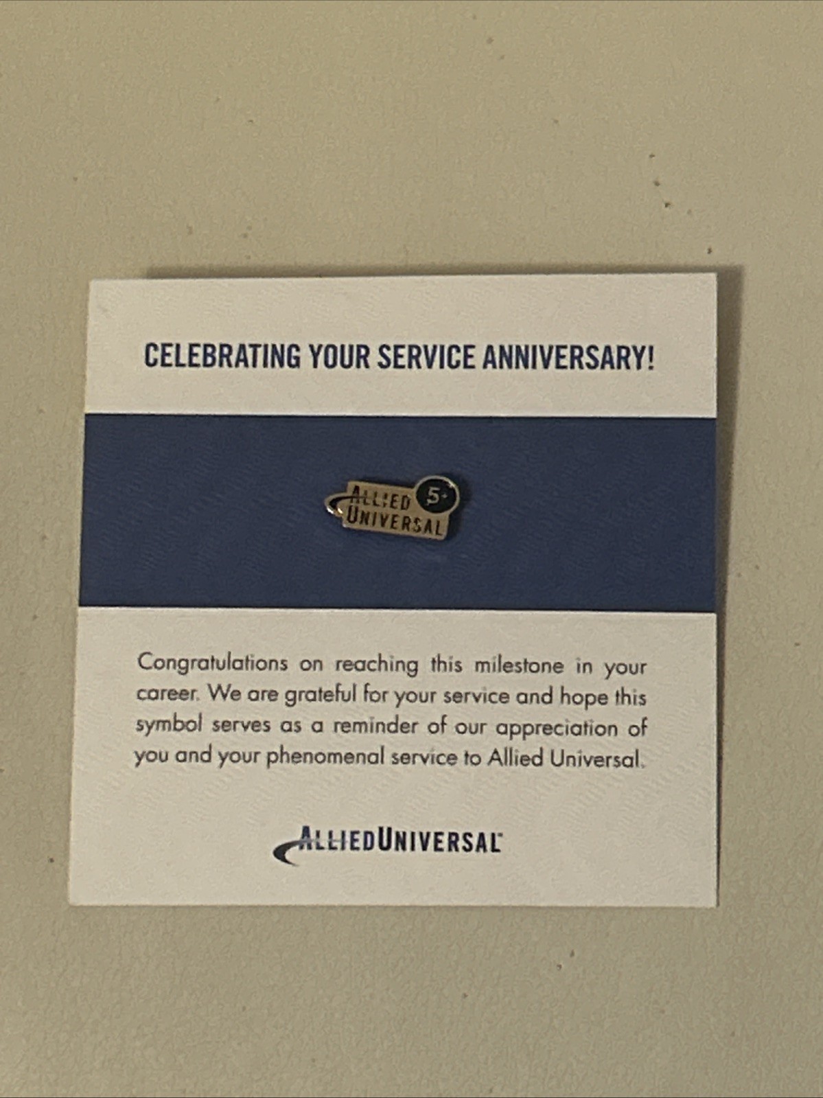 Allied Universal 1st Service 5 Year anniversary Pin Rare